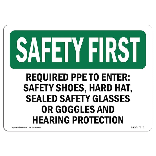 OSHA Sign, Required PPE To Enter Shoes Hard, 10in X 7in Aluminum, 10" W, 7" H, Landscape